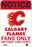 Calgary Flames Fans Only 8x12 Aluminum Sign