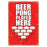Beer Pong Played Here Tin Sign                              