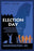 Election Day 20x30 poster