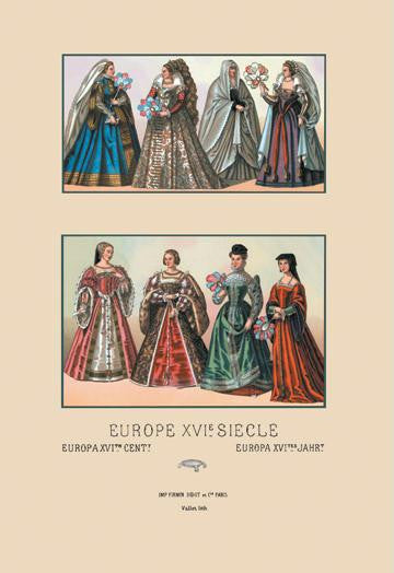 Feminine Dress of the French and Italian Aristocracy, Sixteenth Century 20x30 poster
