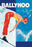 Ballyhoo 20x30 poster