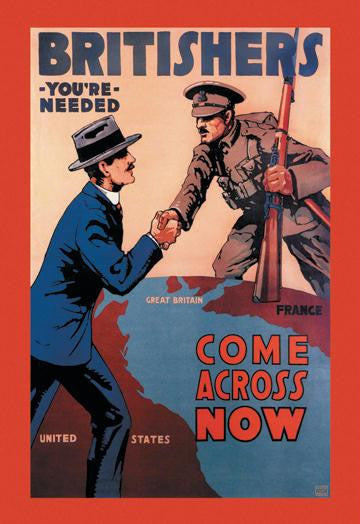 Britishers: You're Needed: Come Across Now 20x30 poster
