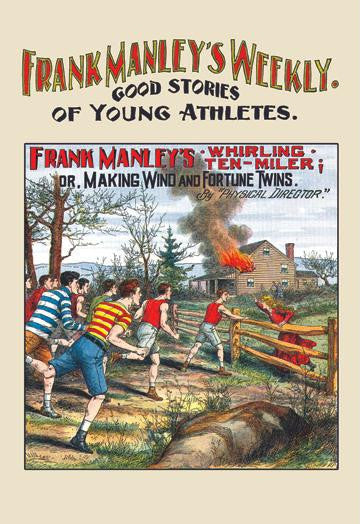 Frank Manley Weekly: Frank Manley's Whirling Ten Miler 20x30 poster