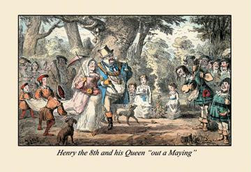 Henry VIII and His Queen Out a'Maying 24x36 Giclee