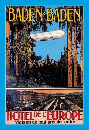 Baden-Baden - Hotel de l'Europe - Zeppelin Flies over the tands of timber in the forest with a picture of