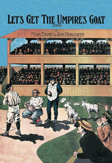 Let's Get the Umpire's Goat 12x18 Giclee on canvas