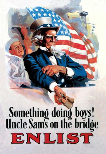 Something's Doing Boys! Uncle Sam's at the Bridge 12x18 Giclee on canvas