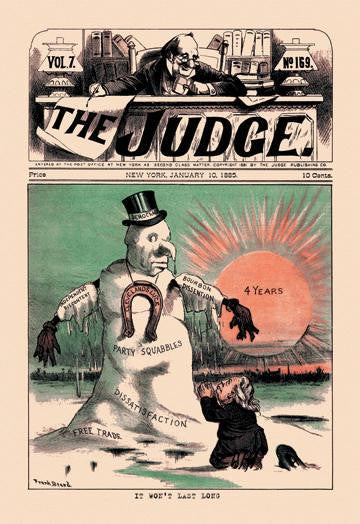 Judge: It Won't Last Long 12x18 Giclee on canvas