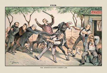 Puck Magazine: The Administration's Hardest Job 12x18 Giclee on canvas