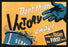 Don't Throw Victory Away! 12x18 Giclee on canvas