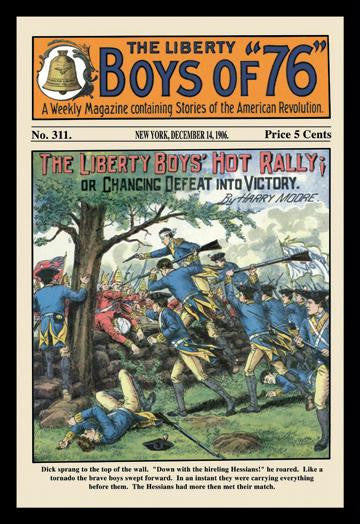 The Liberty Boys of 76: The Liberty Boys' Hot Rally 12x18 Giclee on canvas