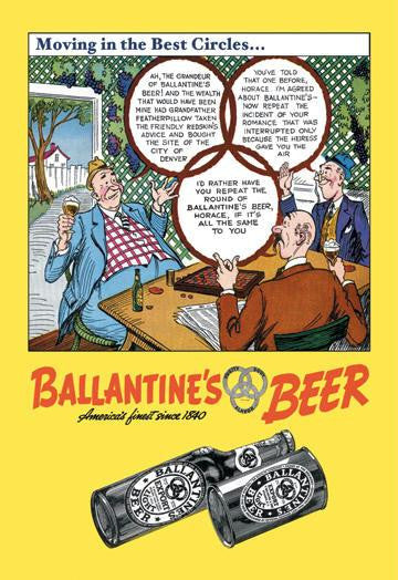 Ballantine's Beer - Moving in the Best Circles 12x18 Giclee on canvas