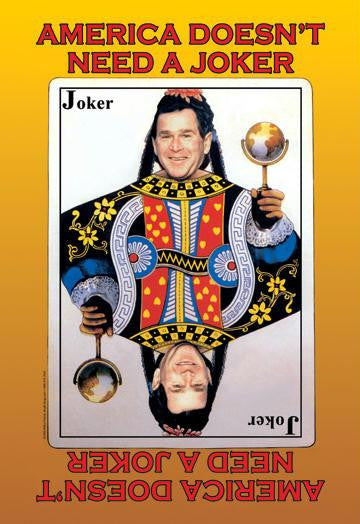 America Doesn't Need A Joker 12x18 Giclee on canvas