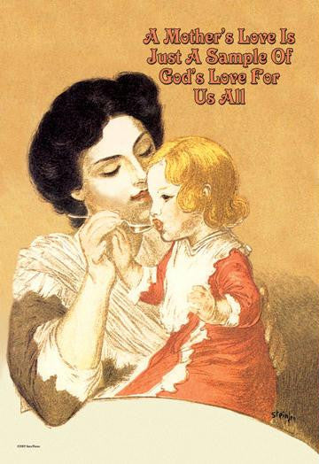 A Mother's Love is Just a Sample of God's Love for Us All 12x18 Giclee on canvas