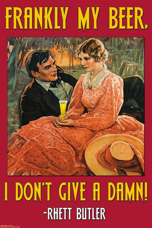 Frankly My Beer  I don't give a damn 12x18 Giclee on canvas